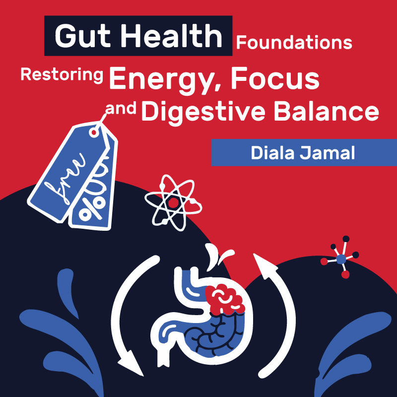 Courses 26 Gut-health-foundations---restoring-energy-focus-digestive-balance---own-your-life-diala-Jamal-eye-Dropper-business-academy-online-health-course-free